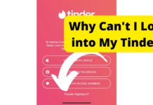 Why Can’t I Log into My Tinder? Here’s The Fix why cant i log into my tinder