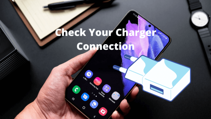 samsung check your charger connection