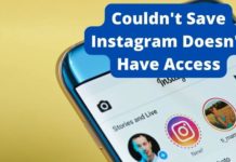Couldn’t Save Instagram Doesn’t Have Access couldnt save instagram doesnt have access