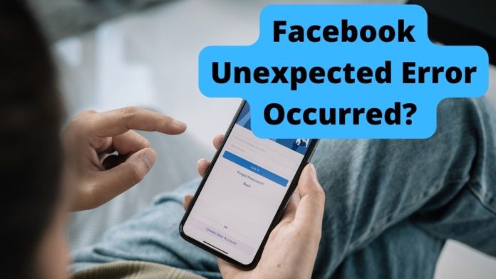 facebook unexpected error occurred