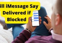 Will iMessage Say Delivered if Blocked will imessage say delivered if blocked