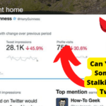 can you see if someone is stalking you on twitter