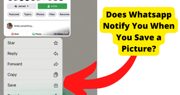 does whatsapp notify when you save a picture