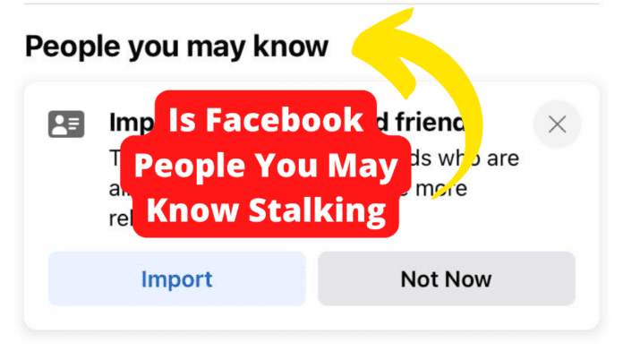 facebook people you may know stalking