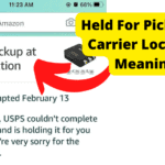 held for pickup at carrier location