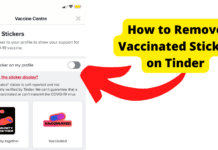 How to Remove Vaccinated Sticker on Tinder how to remove vaccination sticker on tinder