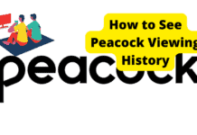 How to See Peacock Viewing History how to see peacock viewing history