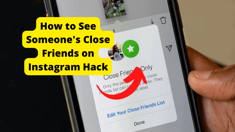 How To See Someone s Close Friends On Instagram Hack Vergizmo