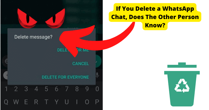 if you delete a whatsApp chat (1)