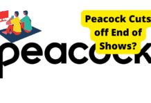 Why Does Peacock Cut off the End of Episodes? The Fix! peacock cuts off end of the show