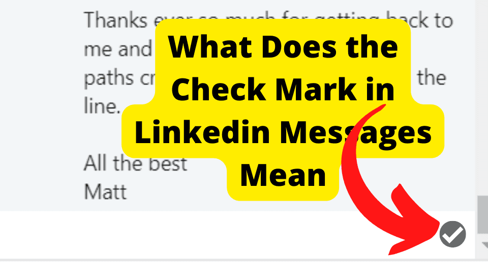 what does the check mark mean on linked in