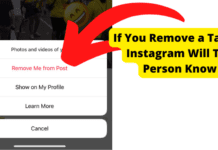 Will Someone Be Notified If I Remove Tag on Instagram if you remove a tag on instagram will they know