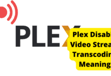Plex Disable Video Stream Transcoding Explained plex disable video stream transcoding meaning