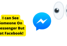 I can See Someone On Messenger But Not Facebook! (Here’s Why) cant see someone on facebook but can see them on messenger