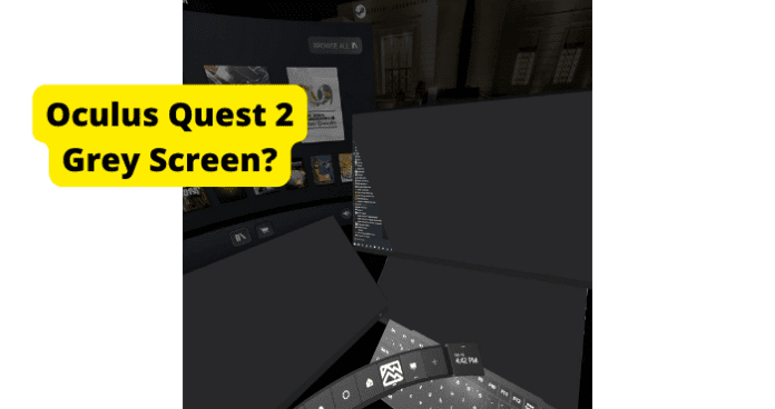 oculus quest 2 grey screen
