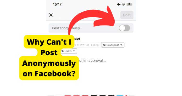 why cant i post anonymously on facebook group