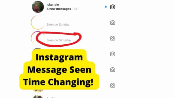 instagram last seen time changing