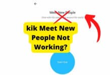 Kik Meet New People Not Working? Here’s The Fix kik meet new people not working