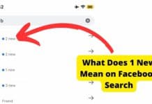 What Does 1 New Mean on Facebook Search what does new mean on facebook search