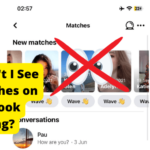 why cant i see my matches