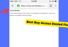 Best Buy Access Denied? Here’s The Fix! bestbuy access denied