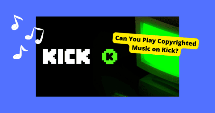 can you play music on kick