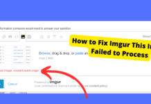 Imgur This Image Failed to Process? Here’s The Fix! imgur this image failed to process