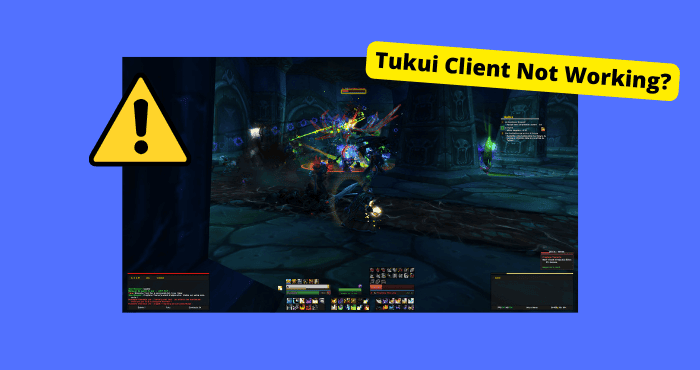 tukui client not working