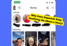 Why Does Snapchat Notify Me When Someone Posts a Story? snapchat notifying me about a story