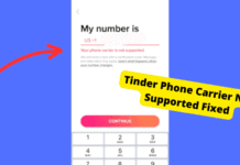 Tinder Phone Carrier Not Supported? Here’s The Fix tinder phone carrier not supported